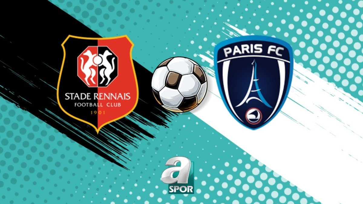 CANLI | Rennes - Paris FC maçı saat kaçta, hangi kanalda?