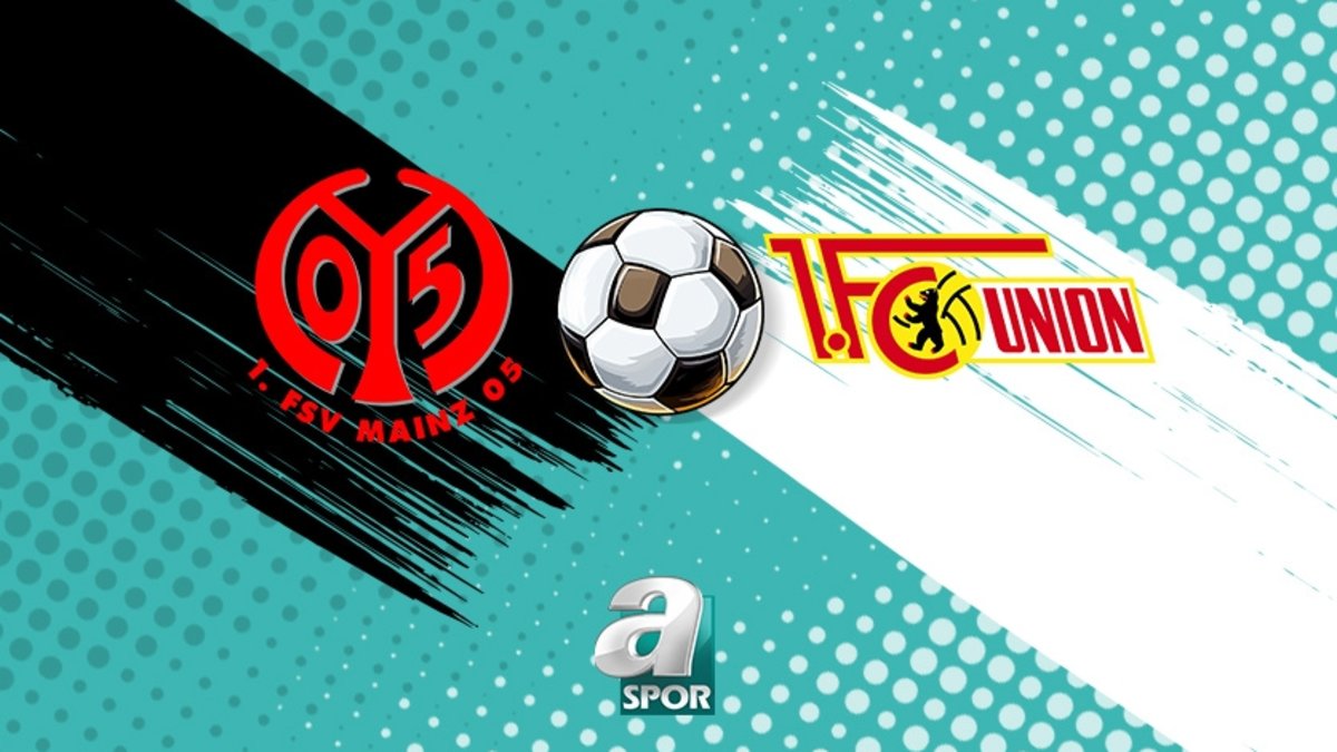 Mainz 05 - Union Berlin maçı İZLE | Saat kaçta, hangi kanalda?