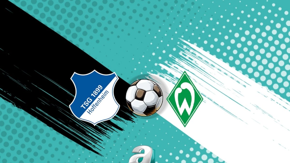 Hoffenheim-Werder Bremen CANLI | Maç ne zaman, saat kaçta, hangi kanalda?