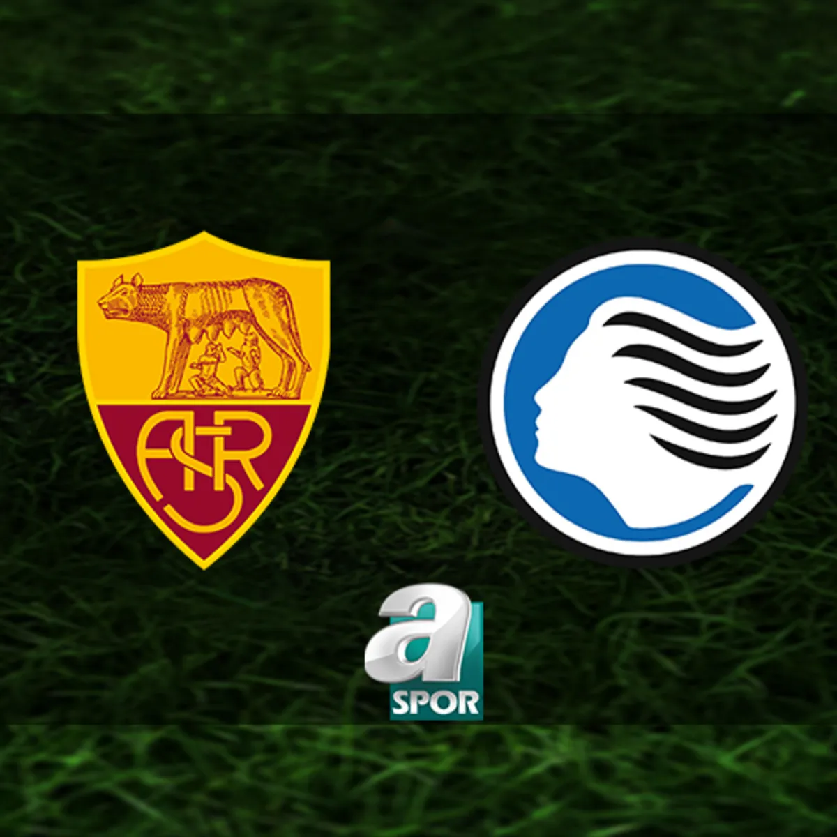 Roma-Atalanta maçı ne zaman, saat kaçta ve hangi kanalda?