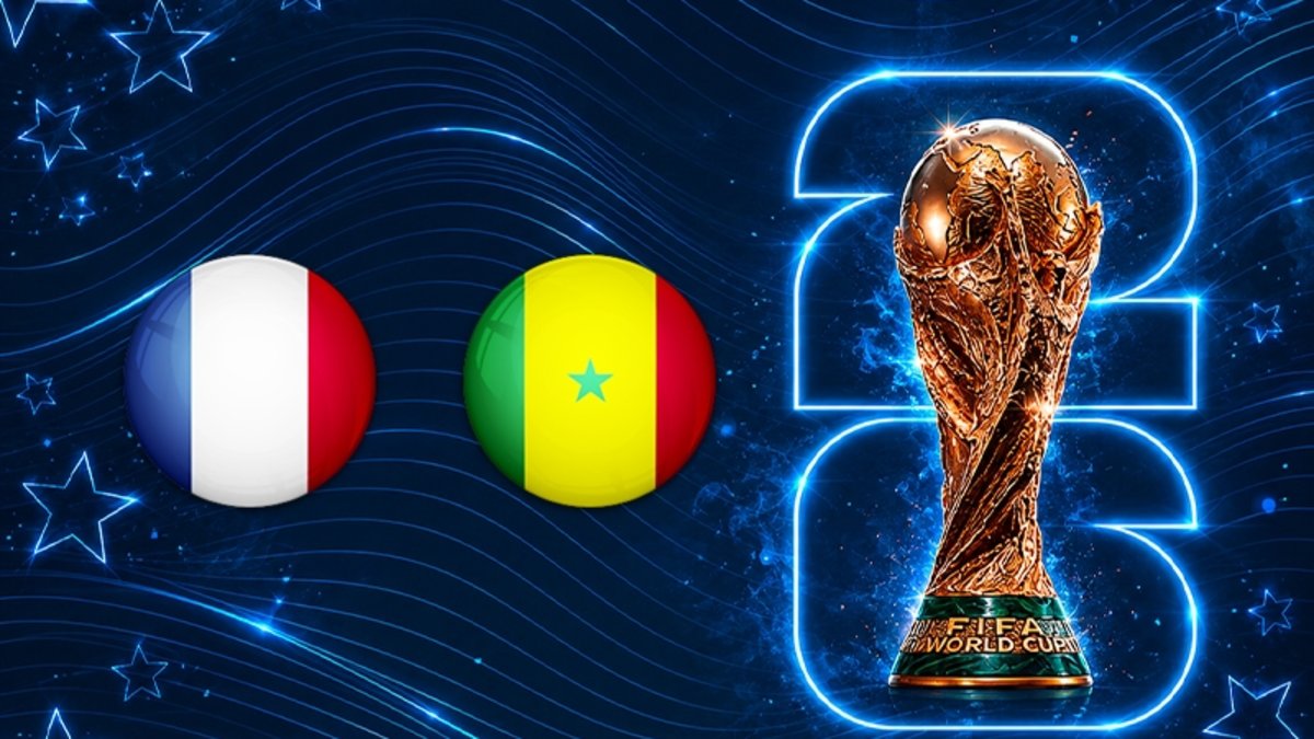 Fransa-Senegal | CANLI İZLE (FIFA 2026 Dünya Kupası)